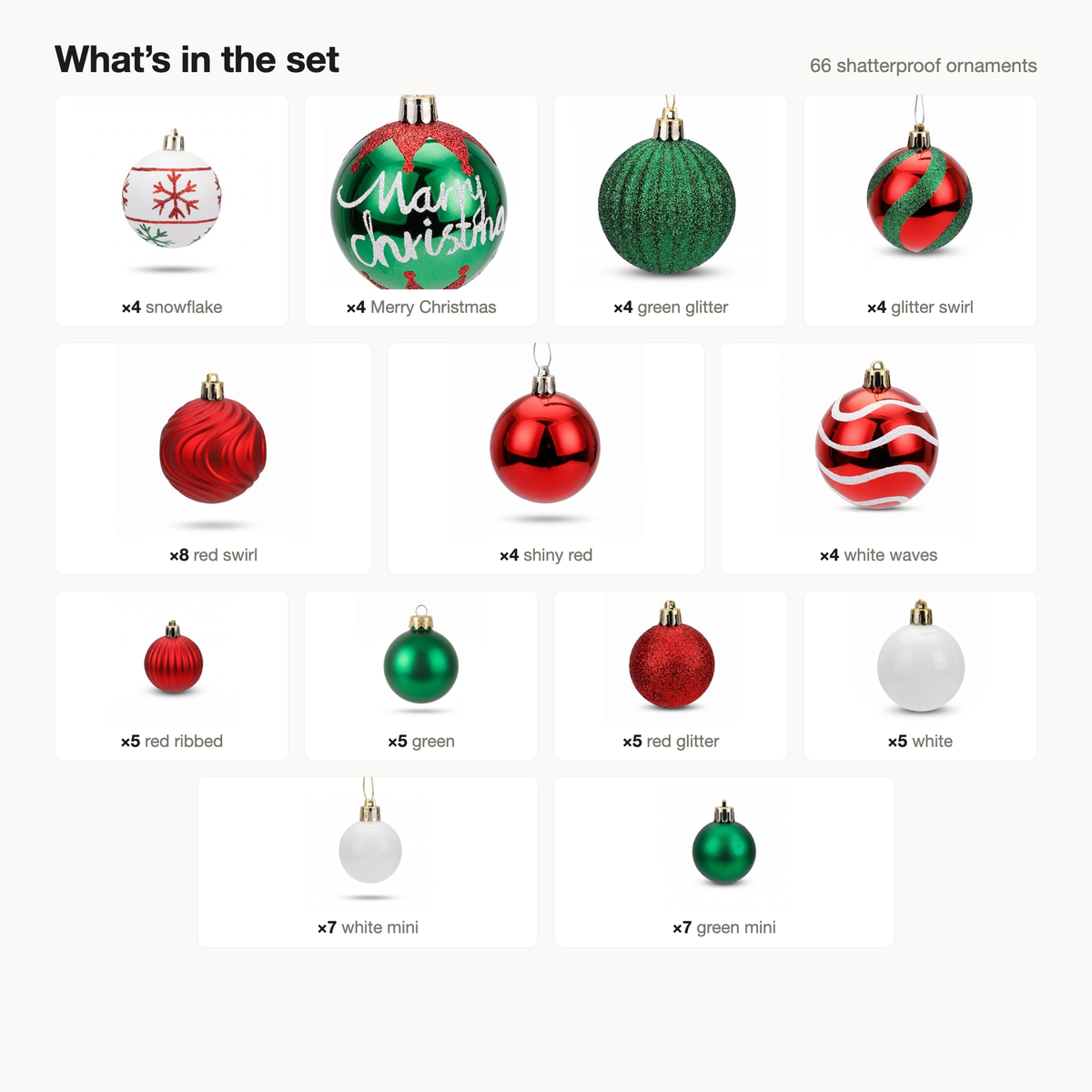 What's in the set: 66 shatterproof ornaments in 13 designs